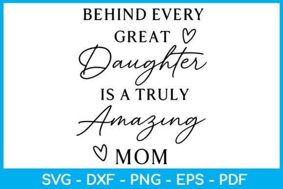 Amazing Mom Great Daughter SVG PNG: A Designer’s View