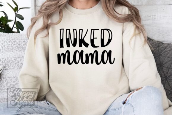 Inked Mama SVG PNG Tattooed Mom Club