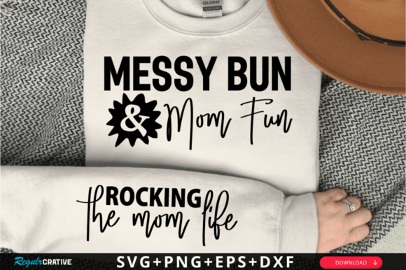 Messy Bun Mom Fun Sleeve SVG Design: From Screen to Stitch