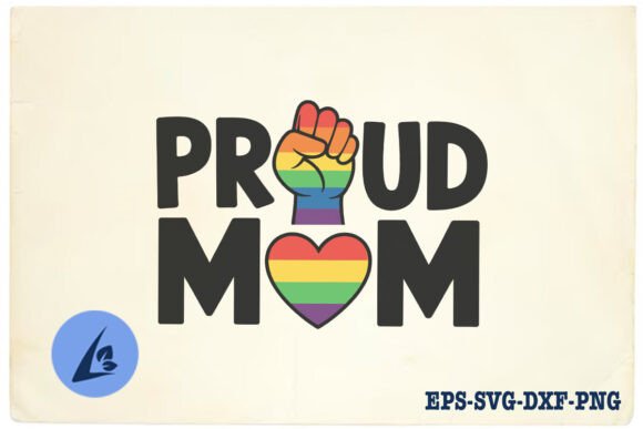 Proud Mom LGBT Love Daughter SVG: A Designer’s Review